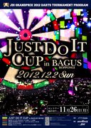 JUST DO IT CUP in BAGUS Roppongiポスター