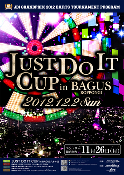 JUST DO IT CUP in BAGUS Roppongi|X^[